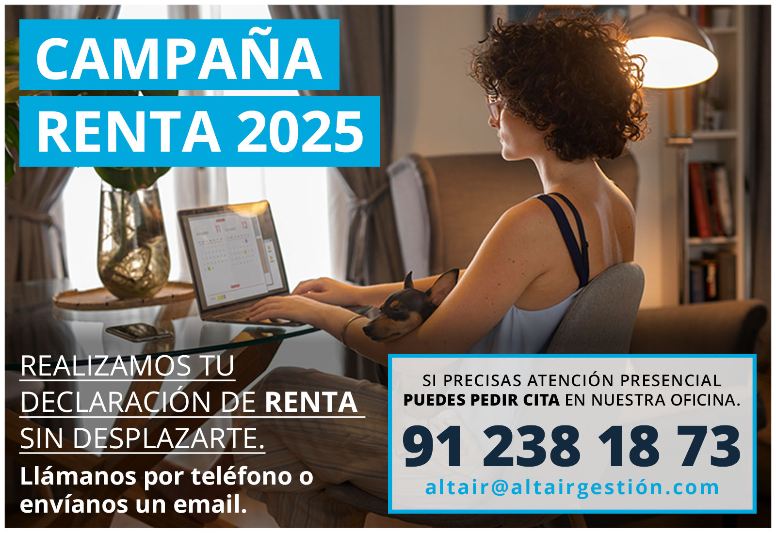 Realizamos tu declaración de la Renta 2025 sin que tengas que desplazarte.